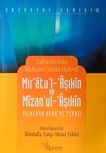 Mir'atu'l-'Aşıkin ve Mizan'ul-'Aşıkin & Aşıklara Ayna ve Terazi