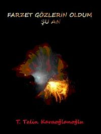 Farzet Gözlerin Oldum Şu An