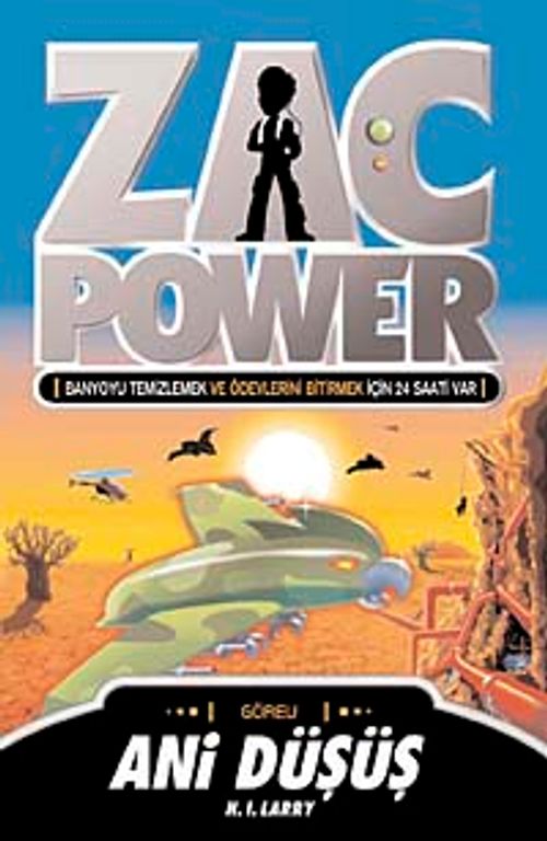 Ani Düşüş / Zac Power