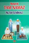 Resimli Tam Namaz İslam İlmihali (Ciltli-İthal kağıt)
