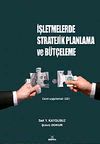 İşletmelerde Stratejik Planlama ve B&uuml;t&ccedil;eleme (CD ilaveli)