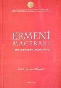 Ermeni Macerası & Tarihi ve Siyasi Bir Değerlendirme KOD:8-I-6