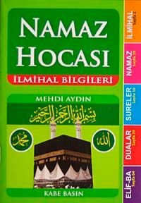 Namaz Hocası & İlmihal Bilgileri (Cep Boy)
