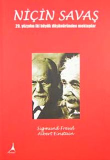 Niçin Savaş & 20. Yüzyılın İki Büyük Düşünüründen Mektuplar