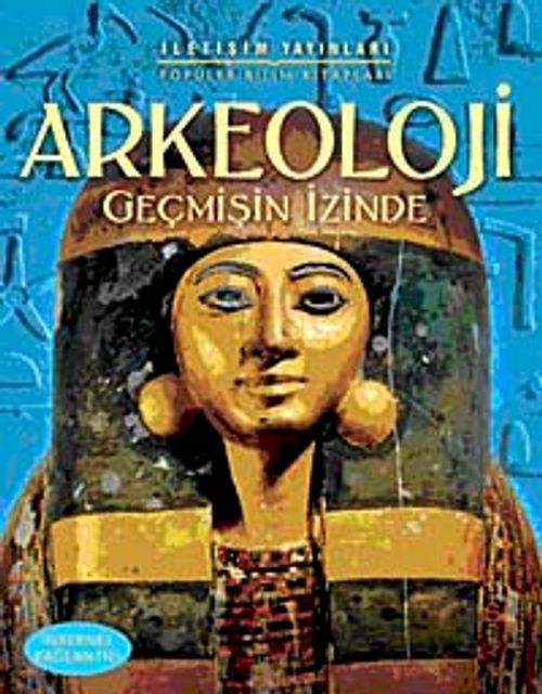 Arkeoloji & Geçmişin İzinde
