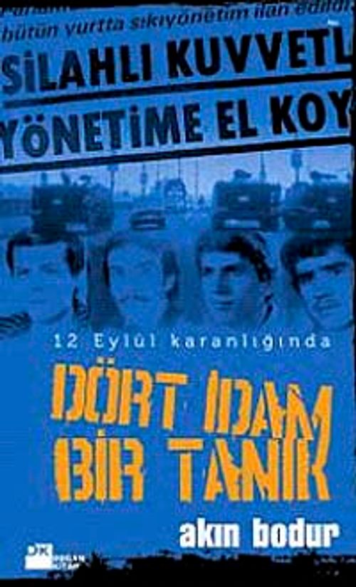 Dört İdam Bir Tanık