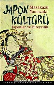 Japon Kültürü & Japonlar ve Bireycilik