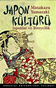 Japon Kültürü & Japonlar ve Bireycilik
