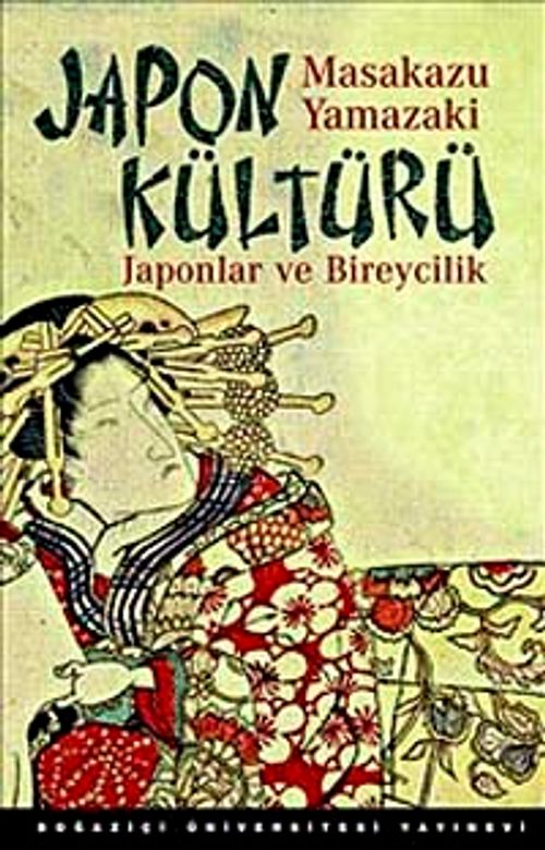 Japon Kültürü & Japonlar ve Bireycilik
