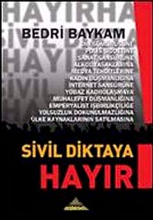 Sivil Diktaya Hayır