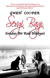 Sevgi Bağı & Sıradışı Bir Kedi Hikayesi