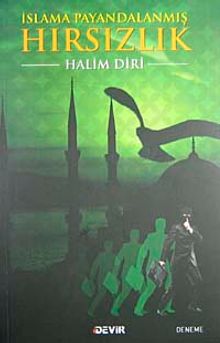 İslama Payandalanmış Hırsızlık