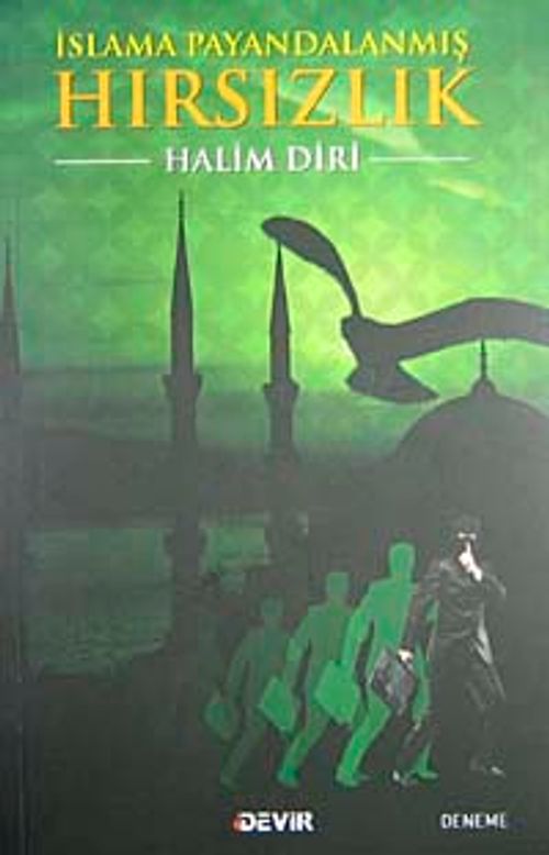 İslama Payandalanmış Hırsızlık