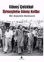 Direnişlerin Güney Kutbu