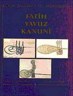 Klasik Dönemin Üç Hükümdarı Fatih, Yavuz, Kanuni (13-Z-173)