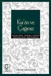 Kur'an ve &Ccedil;ağımız