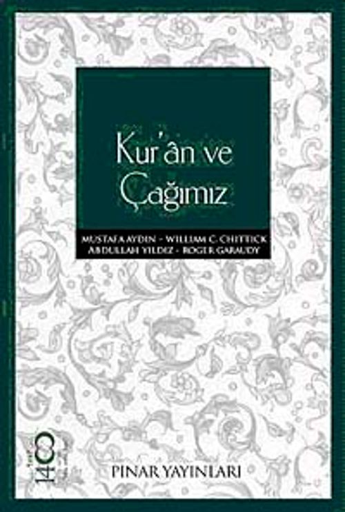 Kur'an ve Çağımız
