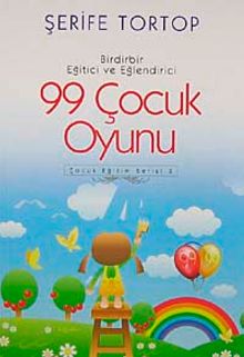 99 Çocuk Oyunu ve Bilmeceler