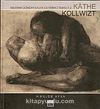 Kathe Kollwizt & Weimar Dönemi Kadın Devrimci Ruhu ile