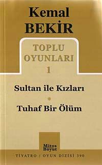 Toplu Oyunları 1 / Sultan ile Kızları-Tuhaf Bir Ölüm