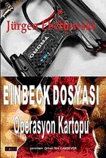 Einbeck Dosyası & Operasyon Kartopu
