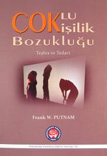 Çoklu Kişilik Bozukluğu Teşhis ve Tedavi