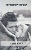 Hep Haksız Hep Hi&ccedil;