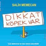 Dikkat Köpek Var