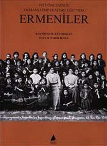 1915 Öncesinde Osmanlı İmparatorluğu'nda Ermeniler
