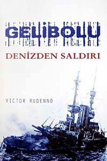 Gelibolu & Denizden Saldırı