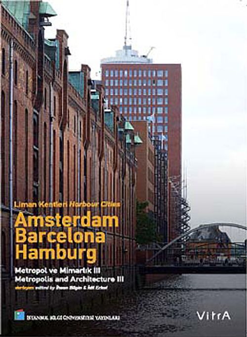 Liman Kentleri Harbour Cities & Amsterdam - Barcelona - Hamburg