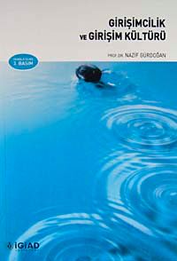 Girişimcilik ve Girişim Kültürü