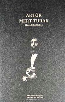 Aktör Mert Turak