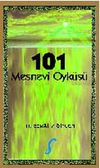 101 Mesnevi &Ouml;yk&uuml;s&uuml;