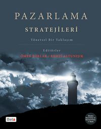 Pazarlama Stratejileri & Yönetsel Bir Yaklaşım