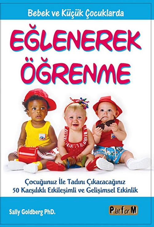 Eğlenerek Öğrenme & Bebek ve Küçük Çocuklarda