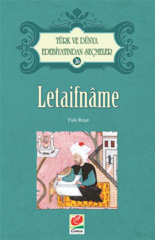 Letaifname / Türk ve Dünya Edebiyatından Seçmeler-26