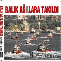 Balık Ağalara Takıldı