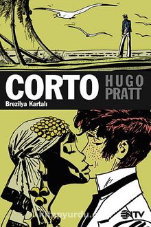 Corto (Brezilya Kartalı) - Hugo Pratt