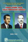 Kastamonulu İki Şair, Araştırmacı, Hikayeci ve Oyun Yazarı & Hakkkı Kamil Beşe - Halil Erdoğan Cengiz (1-G-21)