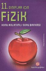 11. Sınıflar İçin Fizik Konu Anlatımlı Soru Bankası