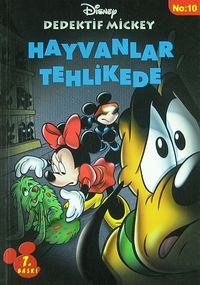 Hayvanlar Tehlikede / Dedektif Mickey -10