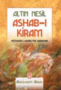 Altın Nesil Ashab-ı Kiram