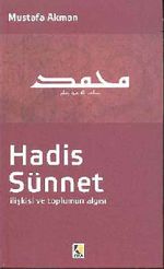 Hadis Sünnet İlişkisi ve Toplum Algısı