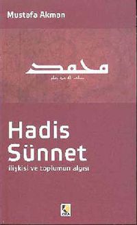 Hadis Sünnet İlişkisi ve Toplum Algısı