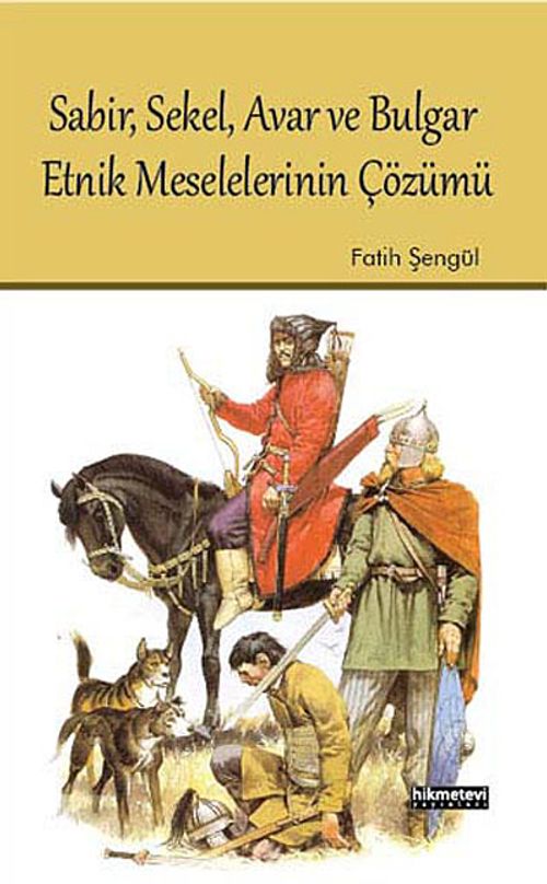 Sabir, Sekel, Avar ve Bulgar Etnik Meselelerinin Çözümü