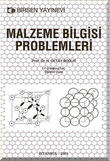 Malzeme Bilgisi Problemleri