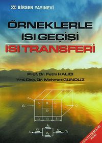 Örneklerle Isı Geçişi & Isı Transferi