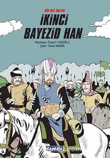 Bir Veli Sultan İkinci Bayezid Han (Karton Kapak) - Yüksel Akman