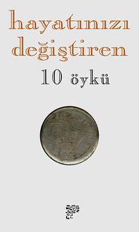 Hayatınızı Değiştiren 10 Öykü